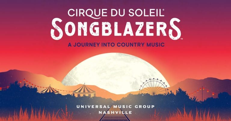 Cirque du Soleil and UMG Nashville Present Songblazers